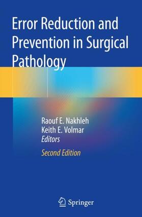 Volmar / Nakhleh |  Error Reduction and Prevention in Surgical Pathology | Buch |  Sack Fachmedien