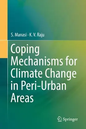 Raju / Manasi |  Coping Mechanisms for Climate Change in Peri-Urban Areas | Buch |  Sack Fachmedien