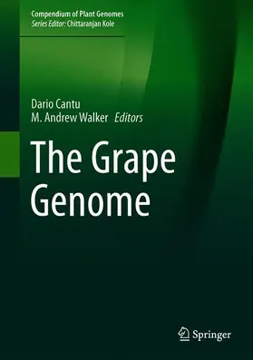 Walker / Cantu |  The Grape Genome | Buch |  Sack Fachmedien