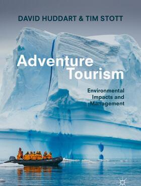 Stott / Huddart |  Adventure Tourism | Buch |  Sack Fachmedien