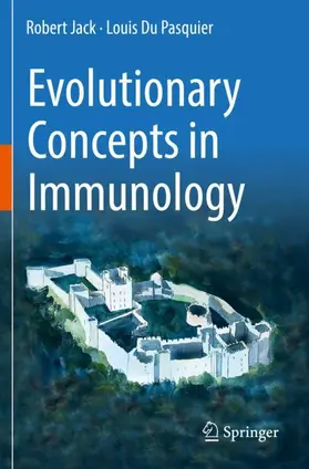 Du Pasquier / Jack |  Evolutionary Concepts in Immunology | Buch |  Sack Fachmedien