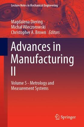 Diering / Brown / Wieczorowski |  Advances in Manufacturing II | Buch |  Sack Fachmedien