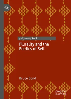 Bond | Plurality and the Poetics of Self | E-Book | sack.de