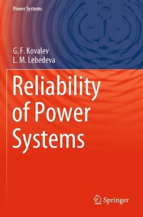 Lebedeva / Kovalev |  Reliability of Power Systems | Buch |  Sack Fachmedien