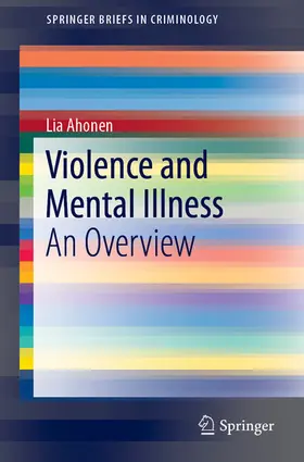 Ahonen |  Violence and Mental Illness | eBook | Sack Fachmedien