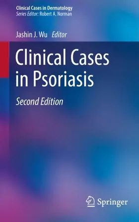 Wu |  Clinical Cases in Psoriasis | Buch |  Sack Fachmedien