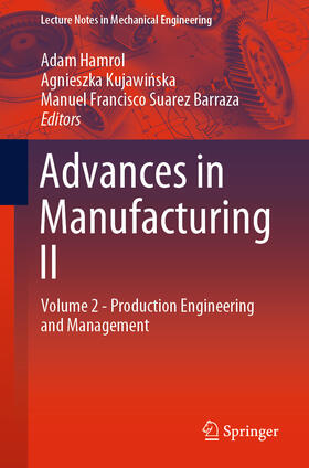 Hamrol / Kujawinska / Barraza |  Advances in Manufacturing II | eBook | Sack Fachmedien