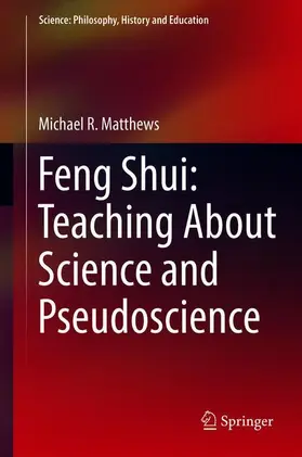 Matthews |  Feng Shui: Teaching About Science and Pseudoscience | Buch |  Sack Fachmedien