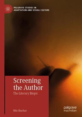 Shachar |  Screening the Author | Buch |  Sack Fachmedien