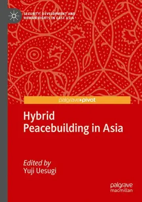 Uesugi |  Hybrid Peacebuilding in Asia | Buch |  Sack Fachmedien