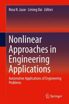 Dai / Jazar |  Nonlinear Approaches in Engineering Applications | Buch |  Sack Fachmedien