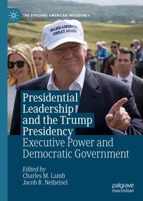 Neiheisel / Lamb |  Presidential Leadership and the Trump Presidency | Buch |  Sack Fachmedien