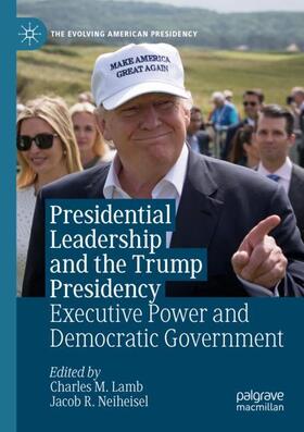 Neiheisel / Lamb |  Presidential Leadership and the Trump Presidency | Buch |  Sack Fachmedien