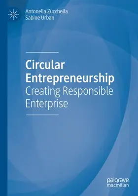 Urban / Zucchella |  Circular Entrepreneurship | Buch |  Sack Fachmedien