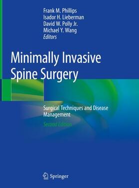Phillips / Wang / Lieberman |  Minimally Invasive Spine Surgery | Buch |  Sack Fachmedien