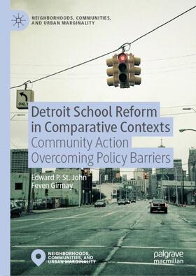 Girmay / St. John |  Detroit School Reform in Comparative Contexts | Buch |  Sack Fachmedien
