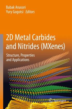 Gogotsi / Anasori |  2D Metal Carbides and Nitrides (MXenes) | Buch |  Sack Fachmedien