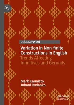 Kaunisto / Rudanko |  Variation in Non-finite Constructions in English | Buch |  Sack Fachmedien