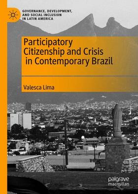 Lima |  Participatory Citizenship and Crisis in Contemporary Brazil | Buch |  Sack Fachmedien