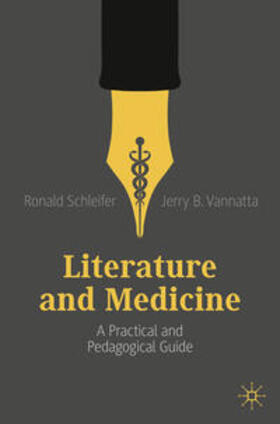 Vannatta / Schleifer |  Literature and Medicine | Buch |  Sack Fachmedien