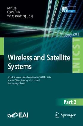 Jia / Meng / Guo |  Wireless and Satellite Systems | Buch |  Sack Fachmedien