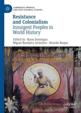 Domingos / Roque / Jerónimo |  Resistance and Colonialism | Buch |  Sack Fachmedien