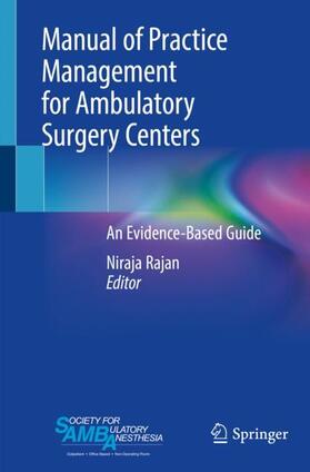 Rajan |  Manual of Practice Management for Ambulatory Surgery Centers | Buch |  Sack Fachmedien