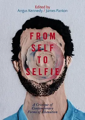 Panton / Kennedy |  From Self to Selfie | Buch |  Sack Fachmedien