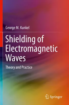 Kunkel |  Shielding of Electromagnetic Waves | Buch |  Sack Fachmedien