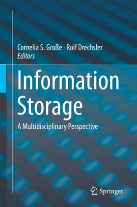 Drechsler / Große |  Information Storage | Buch |  Sack Fachmedien