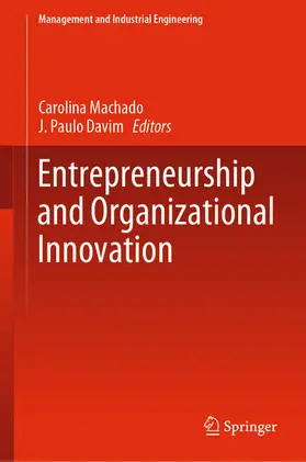 Machado / Davim |  Entrepreneurship and Organizational Innovation | eBook | Sack Fachmedien