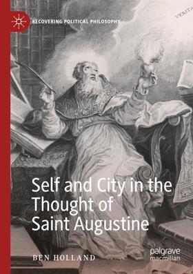 Holland |  Self and City in the Thought of Saint Augustine | Buch |  Sack Fachmedien