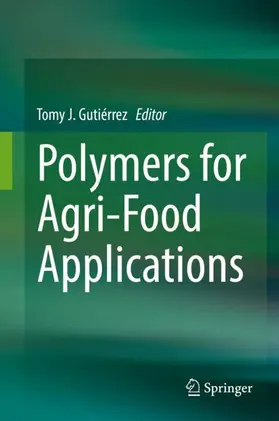 Gutiérrez |  Polymers for Agri-Food Applications | Buch |  Sack Fachmedien