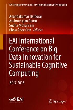 Haldorai / Onn / Ramu |  EAI International Conference on Big Data Innovation for Sustainable Cognitive Computing | Buch |  Sack Fachmedien