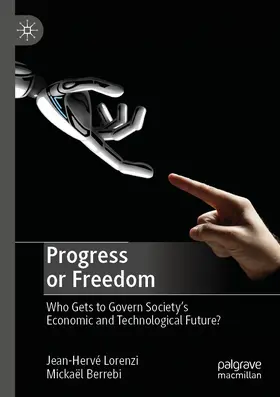 Lorenzi / Berrebi |  Progress or Freedom | eBook | Sack Fachmedien