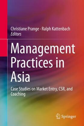 Kattenbach / Prange |  Management Practices in Asia | Buch |  Sack Fachmedien