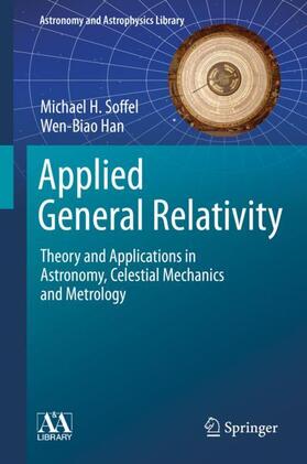 Han / Soffel |  Applied General Relativity | Buch |  Sack Fachmedien