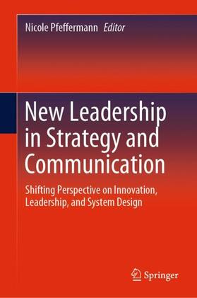 Pfeffermann |  New Leadership in Strategy and Communication | Buch |  Sack Fachmedien