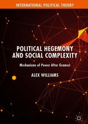 Williams |  Political Hegemony and Social Complexity | Buch |  Sack Fachmedien