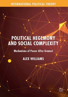 Williams |  Political Hegemony and Social Complexity | Buch |  Sack Fachmedien