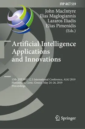 MacIntyre / Maglogiannis / Iliadis |  Artificial Intelligence Applications and Innovations | eBook | Sack Fachmedien