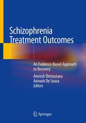 De Sousa / Shrivastava |  Schizophrenia Treatment Outcomes | Buch |  Sack Fachmedien