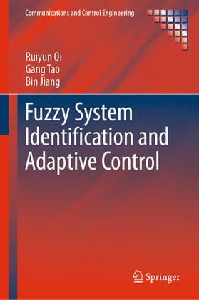 Qi / Tao / Jiang |  Fuzzy System Identification and Adaptive Control | eBook | Sack Fachmedien