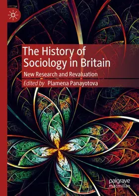 Panayotova |  The History of Sociology in Britain | Buch |  Sack Fachmedien