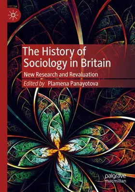 Panayotova |  The History of Sociology in Britain | Buch |  Sack Fachmedien