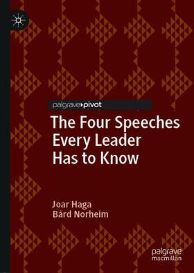 Haga / Norheim |  The Four Speeches Every Leader Has to Know | Buch |  Sack Fachmedien