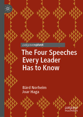 Norheim / Haga |  The Four Speeches Every Leader Has to Know | eBook | Sack Fachmedien