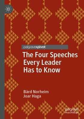 Haga / Norheim |  The Four Speeches Every Leader Has to Know | Buch |  Sack Fachmedien