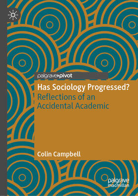 Campbell |  Has Sociology Progressed? | eBook | Sack Fachmedien