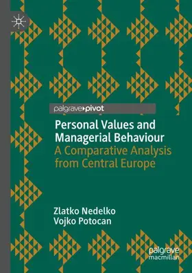 Nedelko / Potocan |  Personal Values and Managerial Behaviour | Buch |  Sack Fachmedien